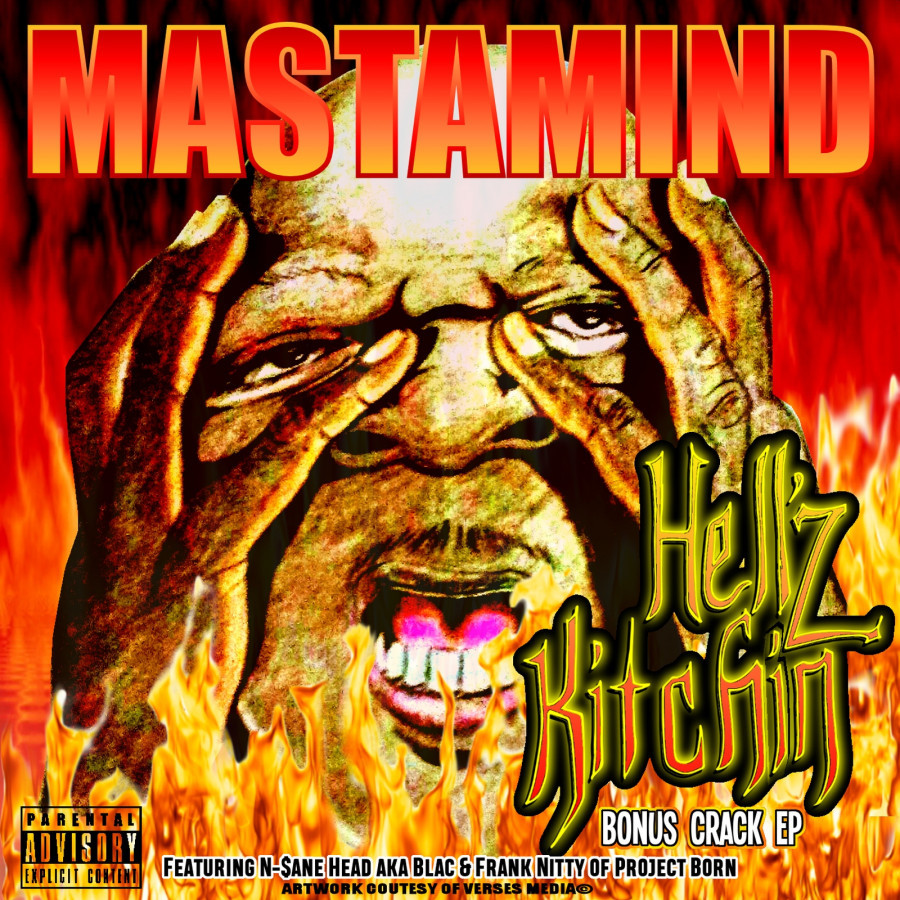 Mastamind - Hellz Kitchin Bonus Crack EP