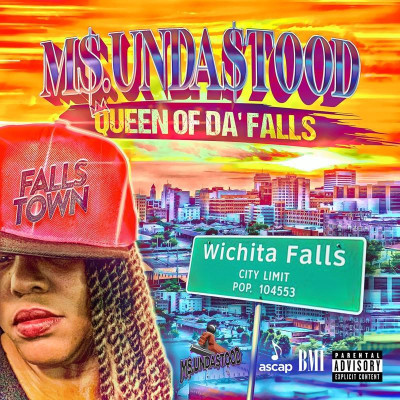 Ms Undastood "queen of da falls"